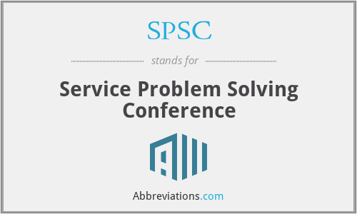 SPSC - Service Problem Solving Conference