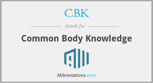 CBK - Common Body Knowledge