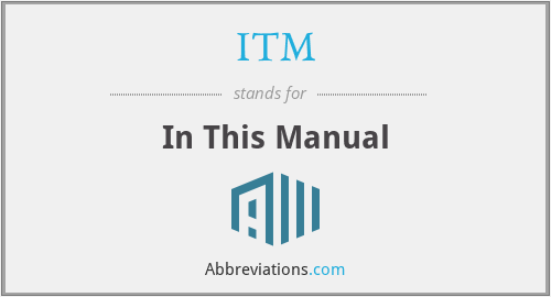 ITM - In This Manual