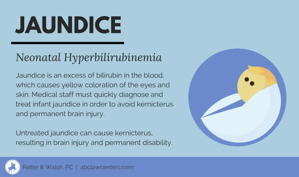 Jaundice Can Cause Kernicterus and Cerebral Palsy