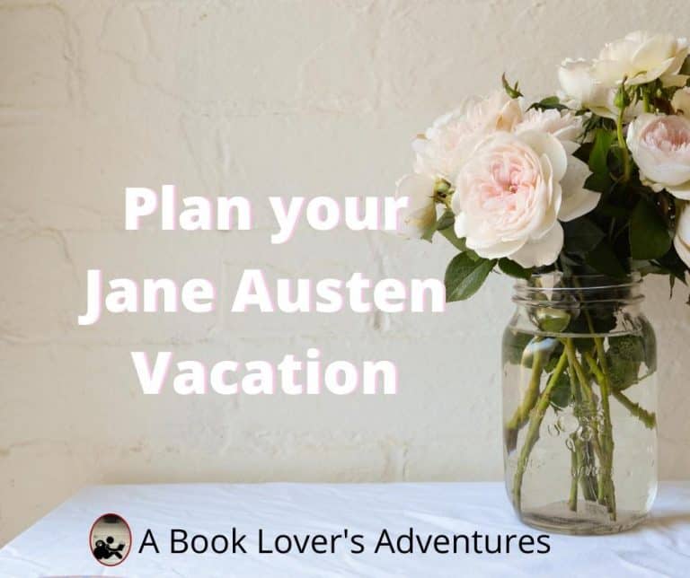 How to have an Amazing Jane Austen vacation