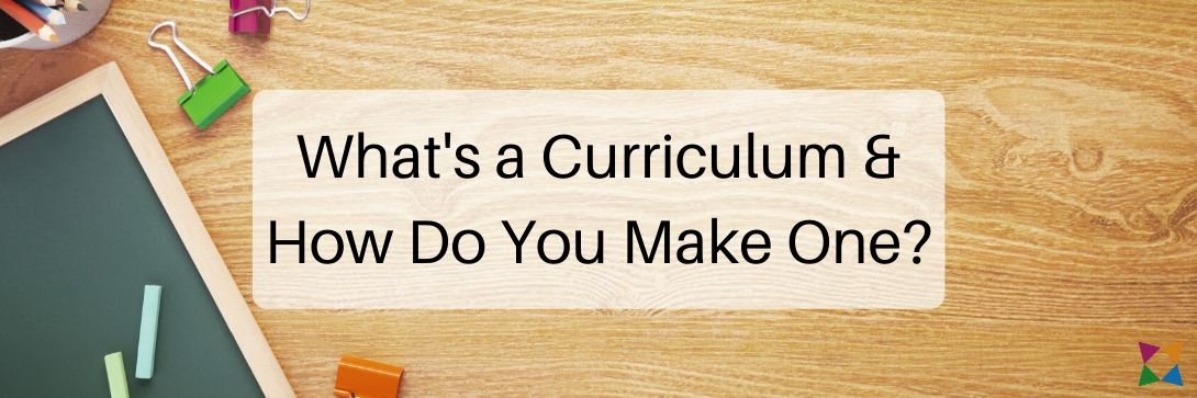 Curriculum Design: Definition, Purpose And Types