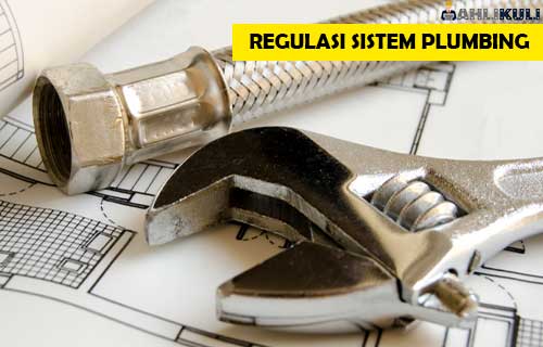 Regulasi Sistem Plumbing