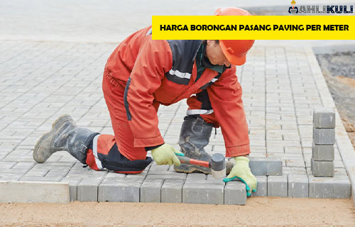 Harga Borongan Pasang Paving Per Meter