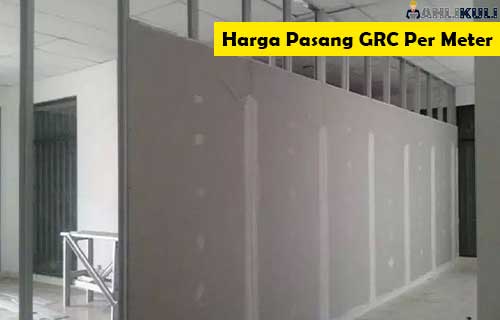 Harga Pasang GRC Per Meter Material