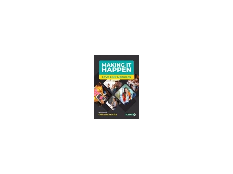 Making It Happen 3rd Edition