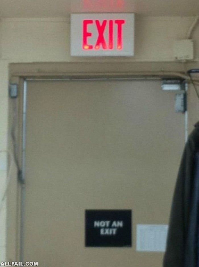 not an exit - Funny Fail Pictures