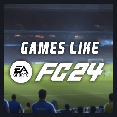 Top 15 Football Games Like EA Sports FC 24: Best soccer hits