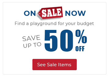 On sale now. Find a playground for your budget. Save up to 50% off. See sale items