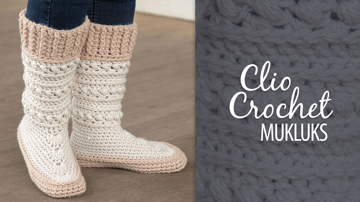 Learn, Make, Create!: Clio Crochet Mukluks