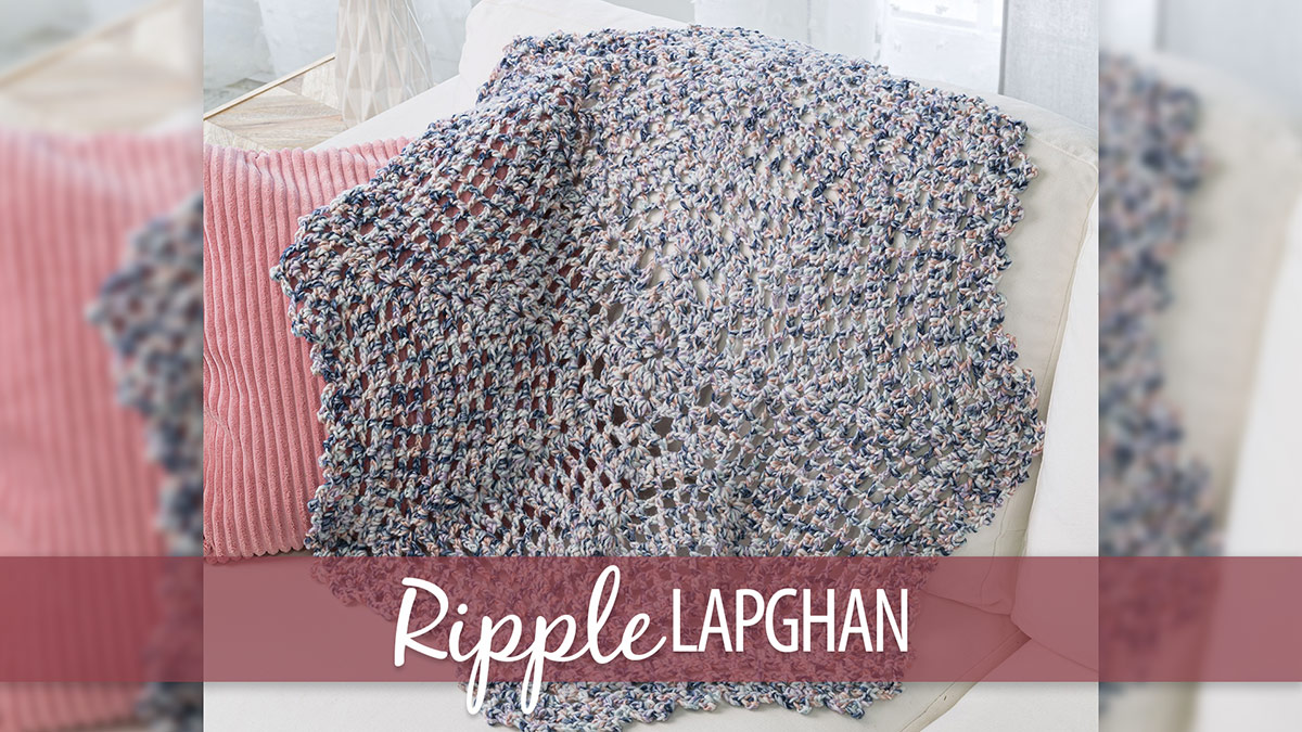 Learn, Make, Create!: Ripple Lapghan