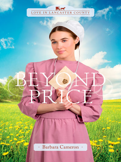 Beyond Price (Love in Lancaster Hardcover Standalone Book Series)