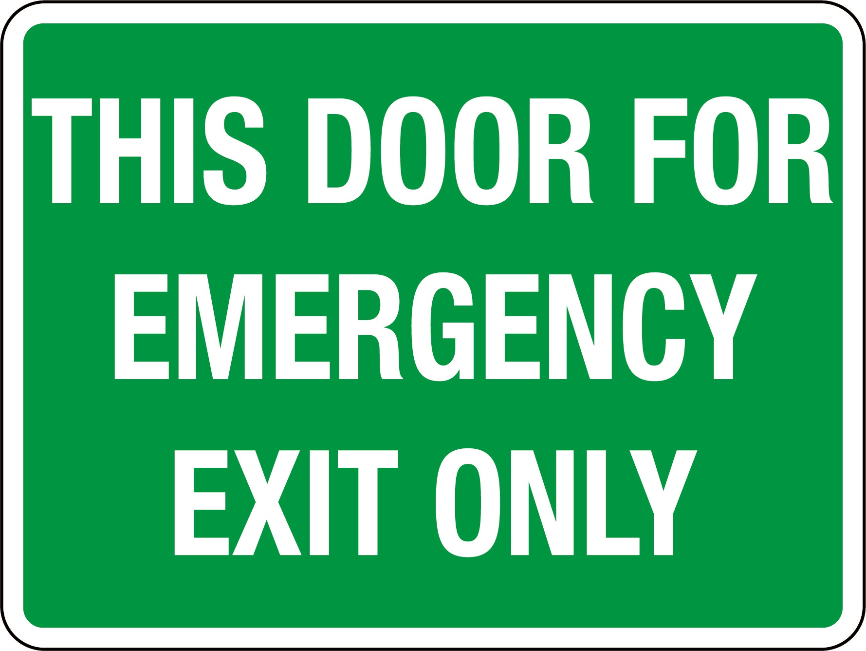 Emergency Exit Only Door