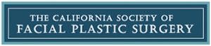 the california society of facial plastic surgery