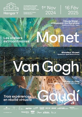 Extraordinary Workshops at Hangar Y: 3 virtual reality experiences centered around the works of Monet, Van Gogh and Gaudí