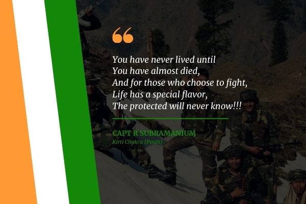 Capt. R Subramanium Indian Army Quotes