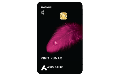 Axis Bank Magnus Credit Card