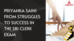 Priyanka Saini from Struggles to Success in the SBI Clerk Exam