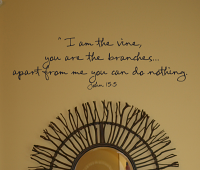 I Am The Vine Wall Decal