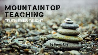 Mountaintop Teaching: Truth Jesus Taught MATA 5:4 Pere New Testament