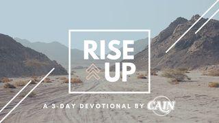 Rise Up: A Three Day Devotional by CAIN Galacia 5:17 ANG BITALA TANG DIOS: Ba-long Inigoan