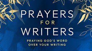 Prayers for Writers: Praying God's Word Over Your Writing 1 Samuel 2:2 New Living Translation