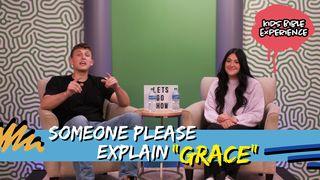 Kids Bible Experience | Someone Please Explain "Grace" 1 Samuel 2:2 New Living Translation