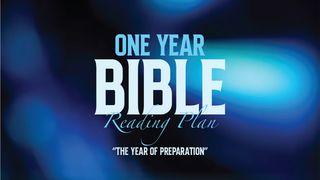 1 Year Bible Reading – The Year of Preparation