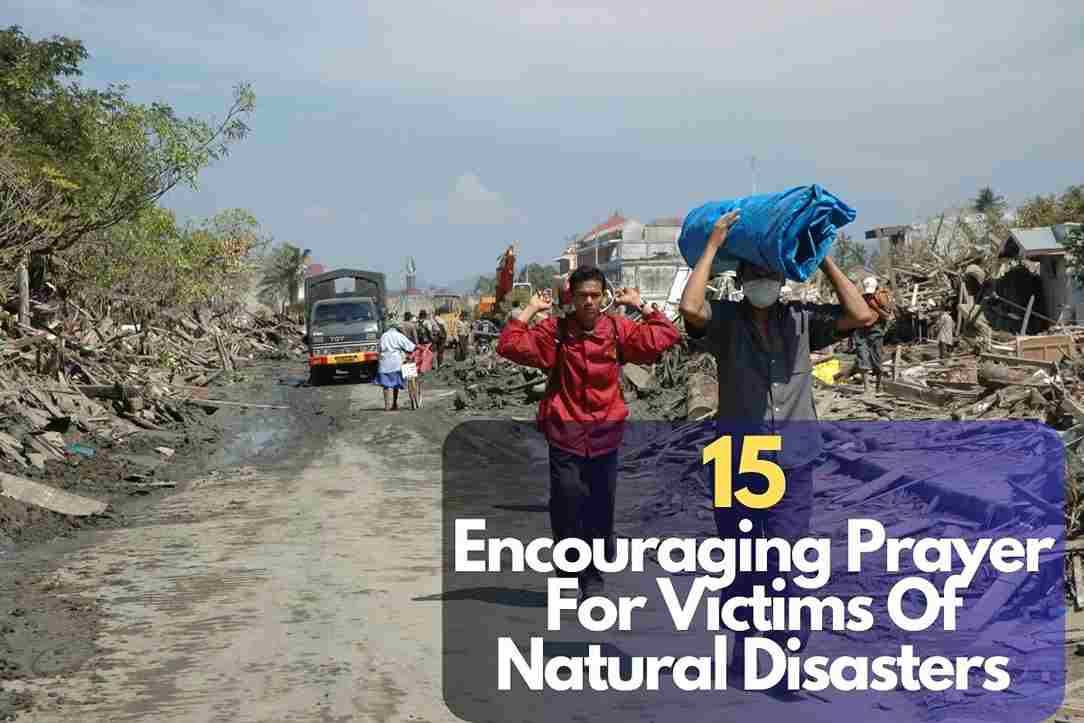 Prayer For Victims Of Natural Disasters