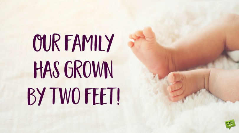 Our family has grown by two feet.