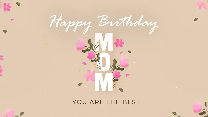 Happy Birthday Mom Quotes