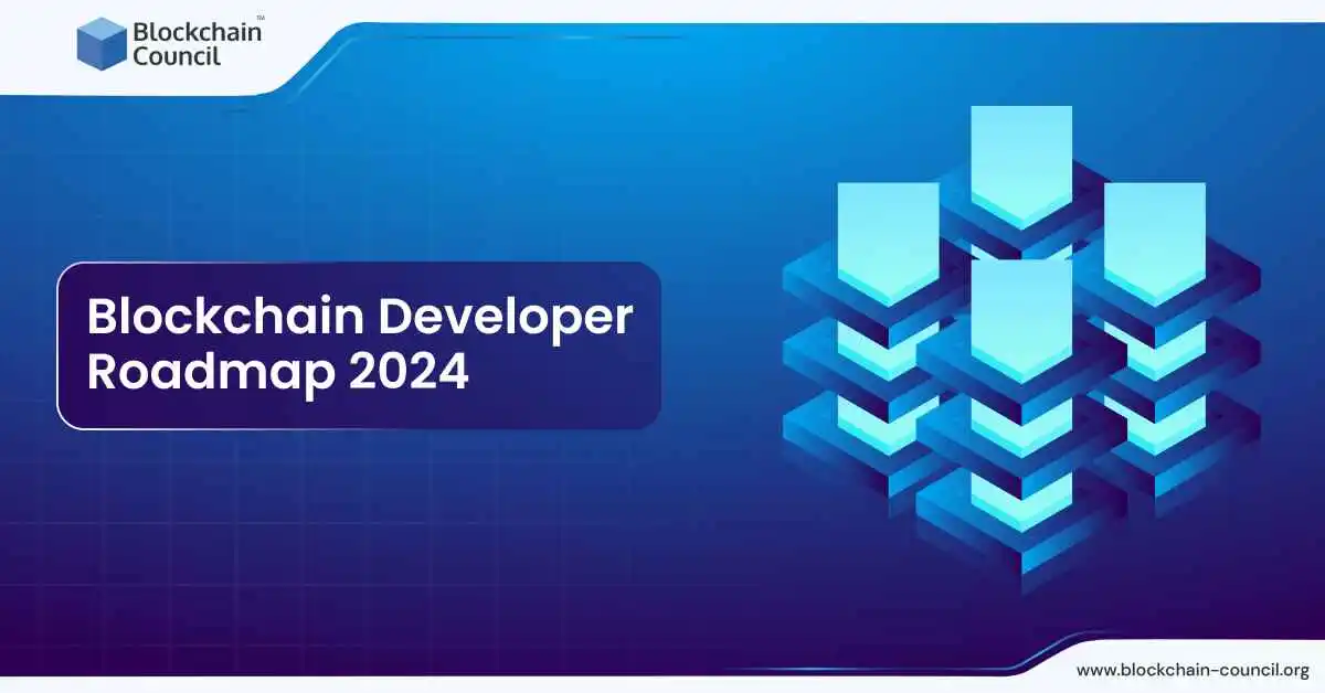 Blockchain Developer Roadmap 2024