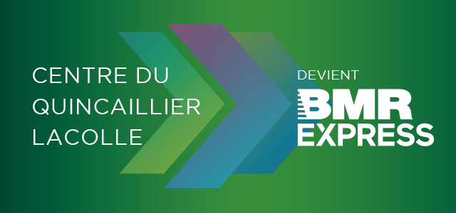 Le Centre du Quincaillier de Lacolle devient BMR!