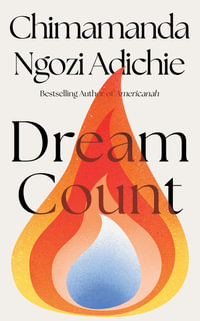 Dream Count - Chimamanda Ngozi Adichie