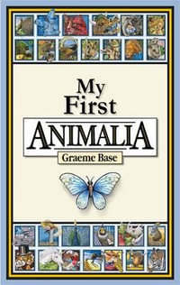 My First Animalia - Graeme Base