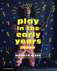 Play in the Early Years : 3rd Edition - Marilyn Fleer