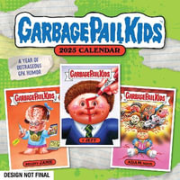 Garbage Pail Kids 2025 Wall Calendar - The Topps Company