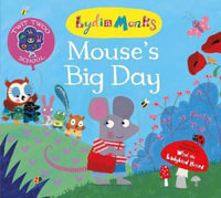 Mouse's Big Day : Twit Twoo School - Lydia Monks