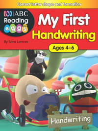 My First Handwriting : ABC Reading Eggs - Sara Leman