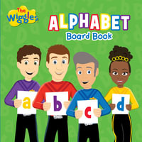 The Wiggles : Alphabet Book - The Wiggles