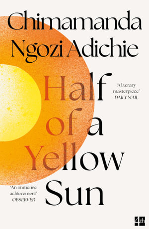 Half of a Yellow Sun - Chimamanda Ngozi Adichie 