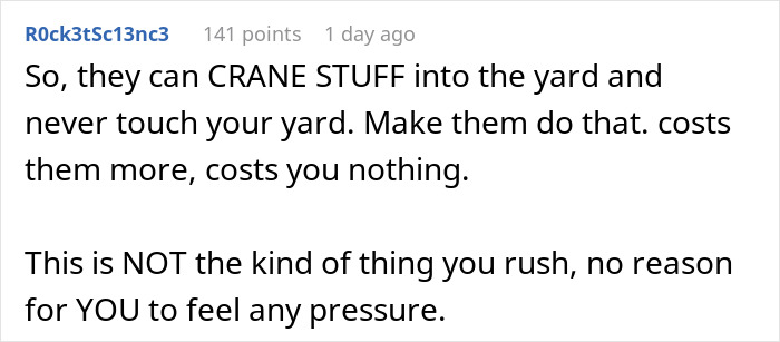 Text discussing neighbors' yard use, suggesting crane usage to avoid yard disturbance and address pressure concerns.