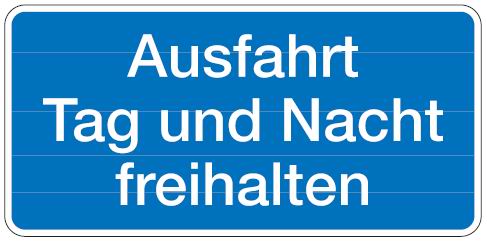 Aluminium Schild Ausfahrt Tag und Nacht freihalten 170x350 mm geprägt