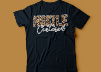 hustle centered leopard t-shirt design