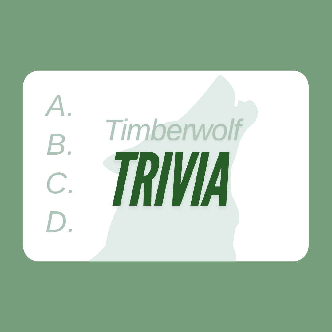 Timberwolf Trivia 10/29