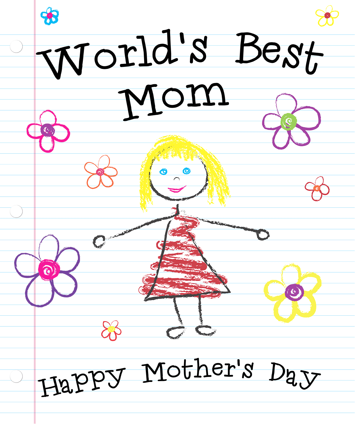 A kid's drawing of the world's best mom.