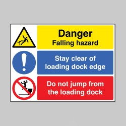 Danger - Falling Hazard - Stay Clear of Loading Dock - Do Not Jump