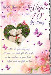 40th Birthday: With Love to my Wife on your 40th Birthday greeting card