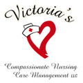 Victoria's Compassionate Nursing Care Management, LLC