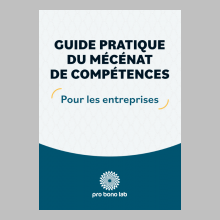 Guide pratique du mécénat de compétences à destination des entreprises